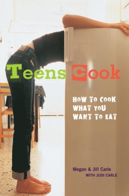 Judi Carle, Jill Carle, Megan Carle - Teens Cook, E-bok. Tillgänglighet: Lägg i varukorg