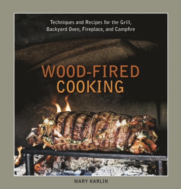 Mary Karlin - Wood-Fired Cooking, E-bok