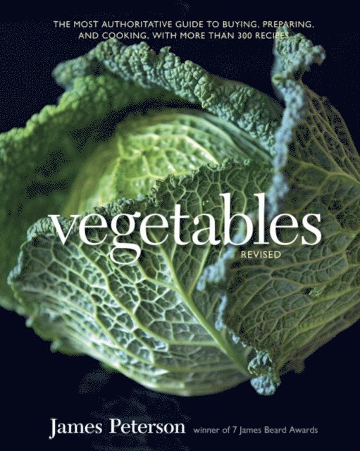 James Peterson - Vegetables, Revised, E-bok