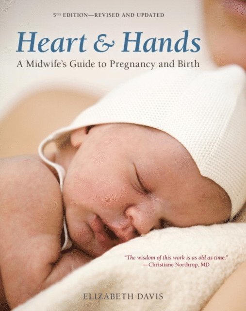 Elizabeth Davis - Heart and Hands, Fifth Edition [2019], E-bok