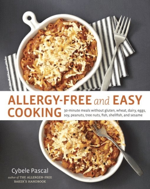 Cybele Pascal - Allergy-Free and Easy Cooking, E-bok