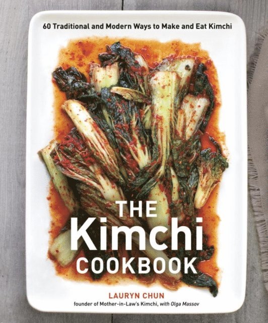 Olga Massov, Lauryn Chun - Kimchi Cookbook, E-bok