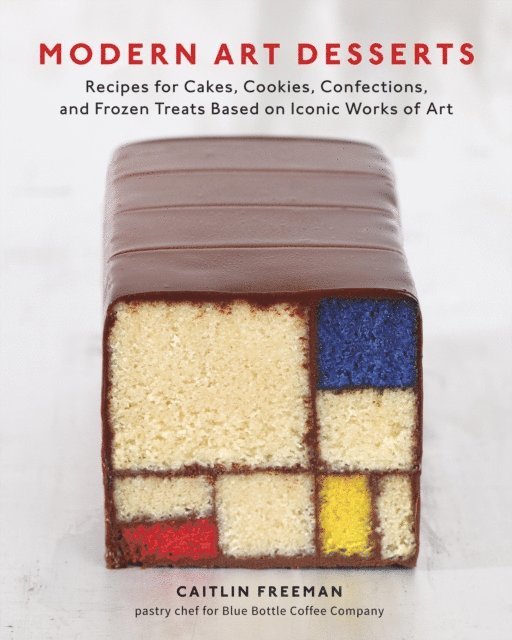 Caitlin Freeman - Modern Art Desserts, E-bok