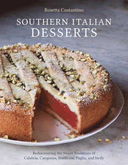 Jennie Schacht, Rosetta Costantino - Southern Italian Desserts, E-bok