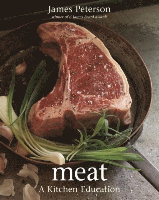 James Peterson - Meat, E-bok