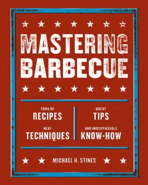 Michael H. Stines - Mastering Barbecue, E-bok. Tillgänglighet: Lägg i varukorg