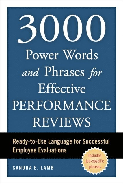 Sandra E. Lamb - 3000 Power Words and Phrases for Effective Performance Reviews, E-bok