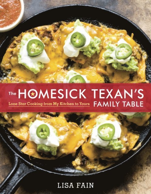 Lisa Fain - Homesick Texan's Family Table, E-bok