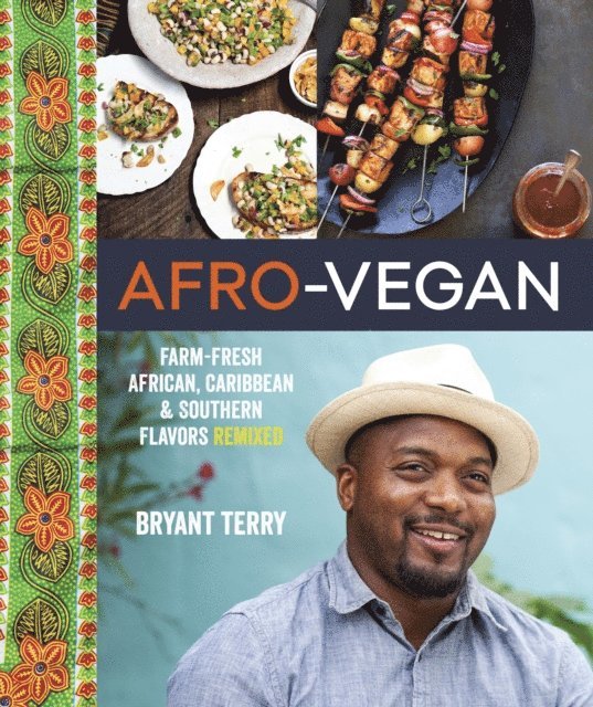 Bryant Terry - Afro-Vegan, E-bok