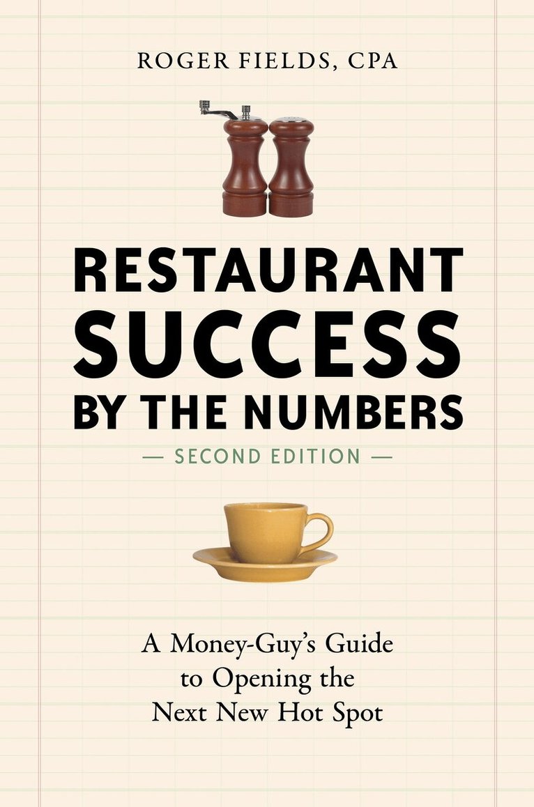 Roger Fields - Restaurant Success by the Numbers, Second Edition, Häftad