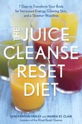 Juice Cleanse Reset Diet