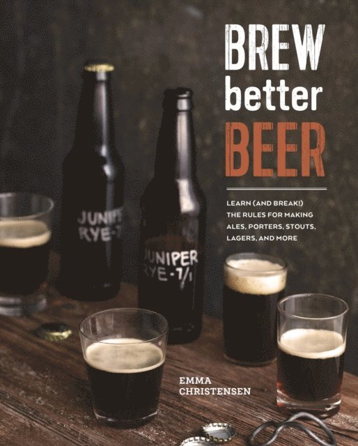Emma Christensen - Brew Better Beer, E-bok