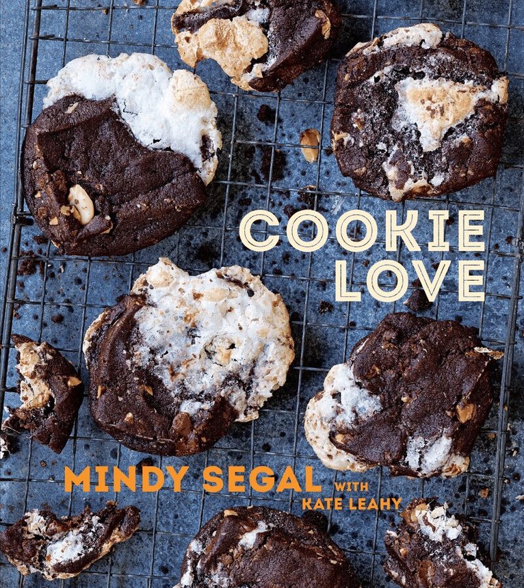 Mindy Segal, Kate Leahy - Cookie Love, Inbunden