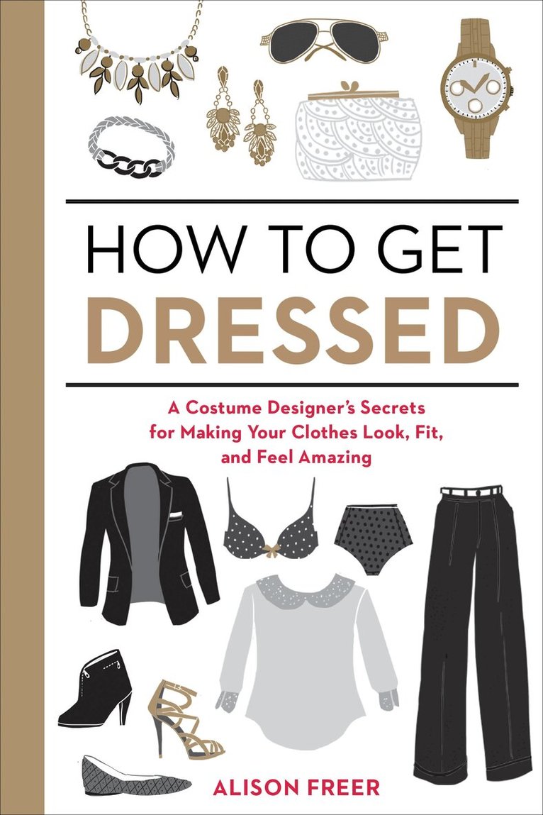 Alison Freer - How to Get Dressed, Häftad. Tillgänglighet: Lägg i varukorg