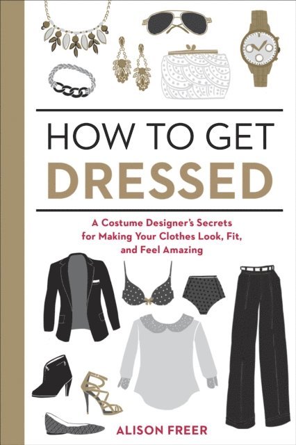 Alison Freer - How to Get Dressed, E-bok. Tillgänglighet: Lägg i varukorg