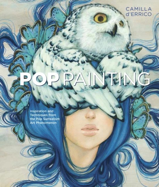 Camilla d'Errico - Pop Painting, E-bok