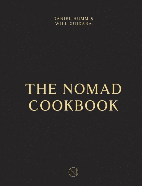Leo Robitschek, Will Guidara, Daniel Humm - NoMad Cookbook, E-bok