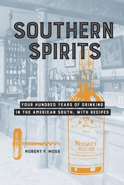 Robert F. Moss - Southern Spirits, E-bok