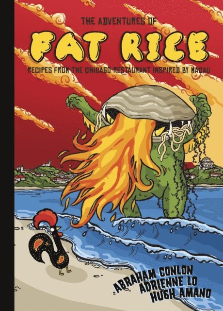 Adrienne Lo, Abraham Conlon - Adventures of Fat Rice, E-bok