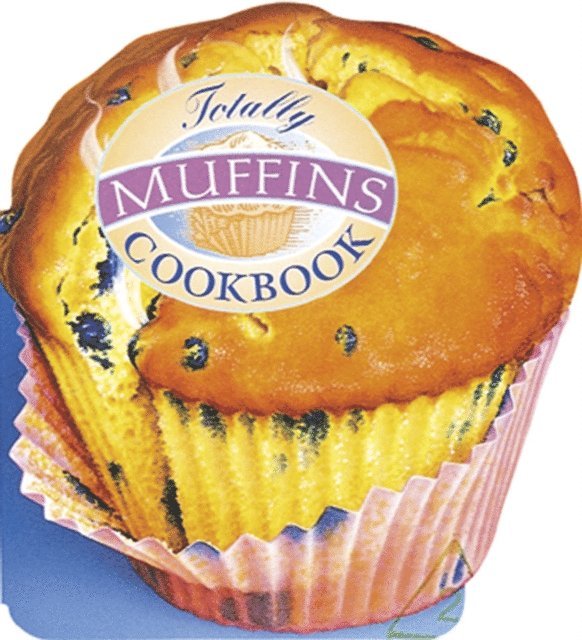 Karen Gillingham, Helene Siegel - Totally Muffins Cookbook, E-bok. Tillgänglighet: Lägg i varukorg