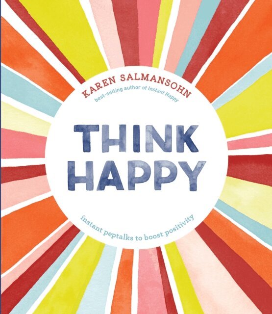 Karen Salmansohn - Think Happy, E-bok. Tillgänglighet: Lägg i varukorg