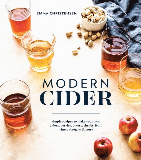 Emma Christensen - Modern Cider, E-bok