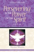 Valerie Wilson - Persevering in the Power of the Spirit, Häftad. Tillgänglighet: Lägg i varukorg