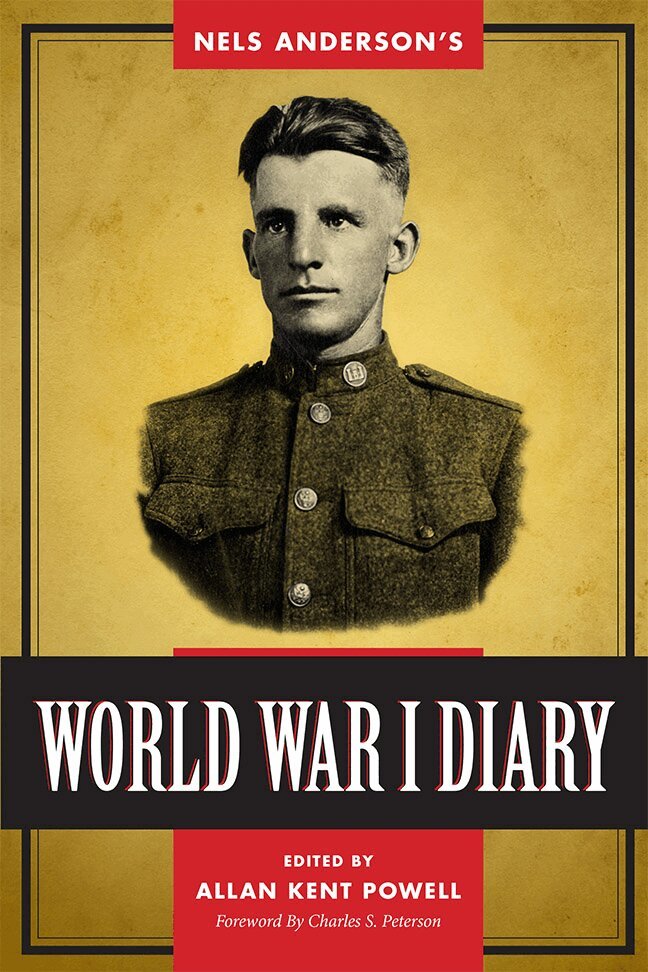 Allan Kent Powell, Allan Kent Powell - Nels Anderson’s World War I Diary, Häftad. Tillgänglighet: Tillfälligt slut