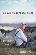 Rancher Archaeologist