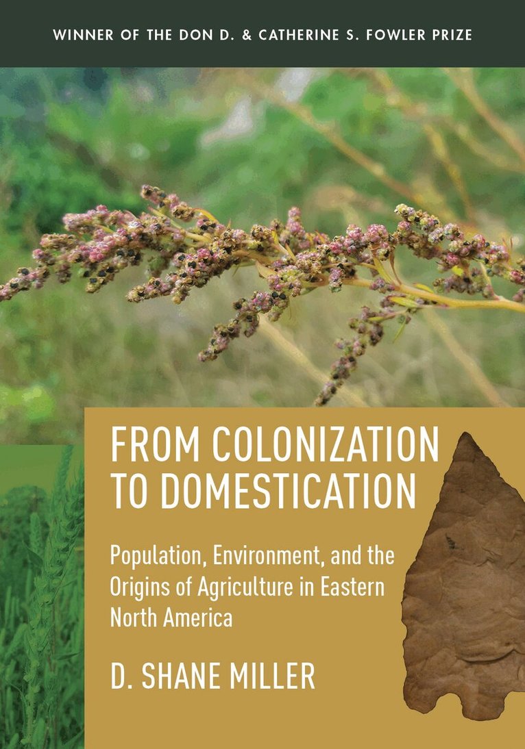 D. Shane Miller - From Colonization to Domestication, Inbunden. Tillgänglighet: Tillfälligt slut