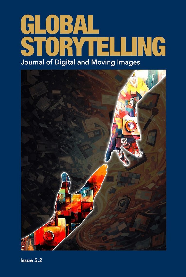 Erick Behar-Villegas, Víctor Manuel Jiménez-Rodríguez - Global Storytelling, vol. 5, no. 2, Häftad