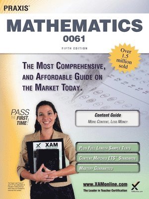 Sharon A. Wynne - Praxis II Mathematics 0061 Teacher Certification Study Guide Test Prep, Häftad