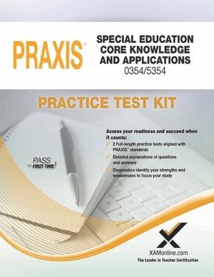 Sharon A. Wynne - Praxis Special Education Core Knowledge and Applications 0354/5354 Practice Test Kit, Häftad. Tillgänglighet: Lägg i varukorg