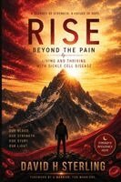 David H Sterling, Anna Santos - Rise Beyond the Pain, Häftad