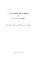 William J Wilson - Christian School in Secular Society, Häftad. Tillgänglighet: Lägg i varukorg