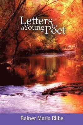 Rainer Maria Rilke - Letters to a Young Poet, Häftad