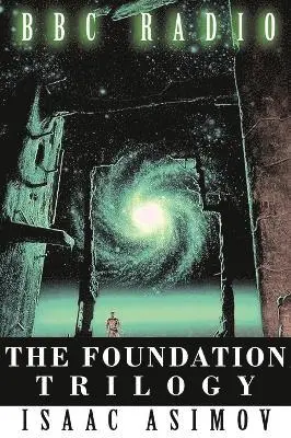 Isaac Asimov - Foundation Trilogy (Adapted by BBC Radio), Inbunden. Tillgänglighet: Lägg i varukorg