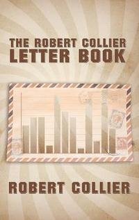 Robert Collier Letter Book
