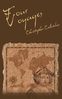 Four Voyages of Christopher Columbus