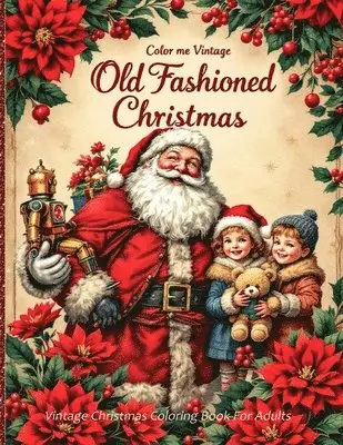 Retro Old Fashioned Christmas Vintage Coloring Book For Adults