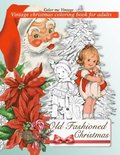 Retro Old Fashioned Christmas Vintage Coloring Book For Adults
