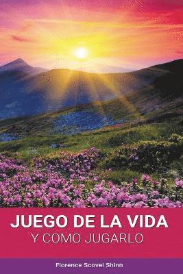 Florence Scovel Shinn - Juego de la Vida y Como Jugarlo, Häftad