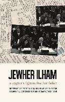 Jewher Ilham, Adam Braver - Jewher Ilham: A Uyghur's Fight to Free Her Father, Häftad