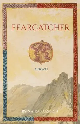 Naira Kuzmich - Fearcatcher, Häftad. Tillgänglighet: Lägg i varukorg