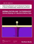 Normalization and Outsiderhood: Feminist Readings of a Neoliberal Welfare State