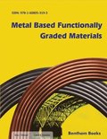Metal Based Functionally Graded Materials