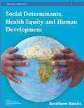 Social Determinants, Health Equity and Human Development