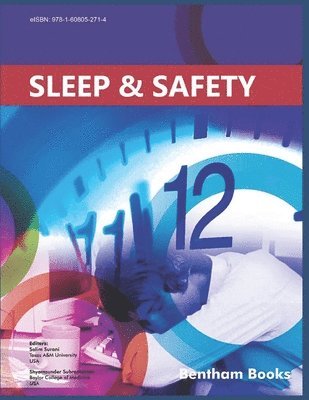 Salim Surani, Shyamsunder Subramanian - Sleep and Safety, Häftad. Tillgänglighet: Lägg i varukorg
