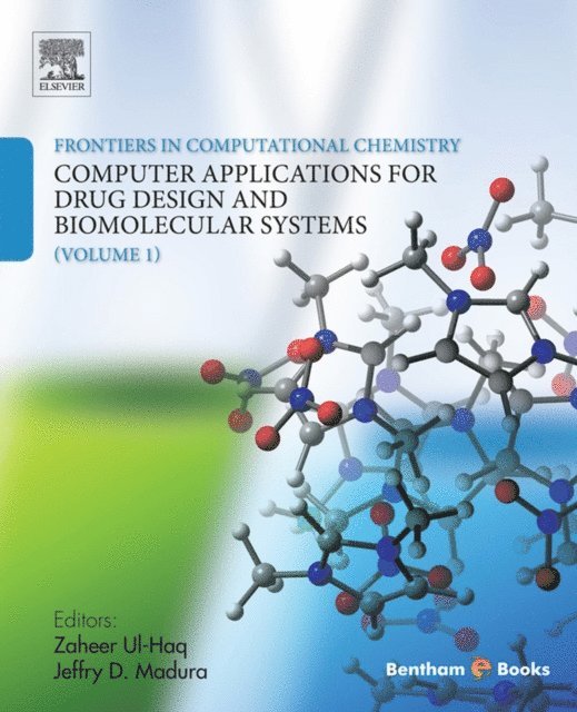 Jeffry D. Madura, Zaheer Ul-Haq - Frontiers in Computational Chemistry: Volume 1, E-bok