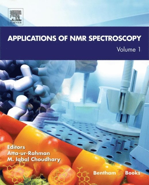 M. Iqbal Choudhary, Atta-ur Rahman - Applications of NMR Spectroscopy: Volume 1, E-bok